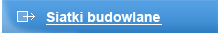 Siatki budowlane